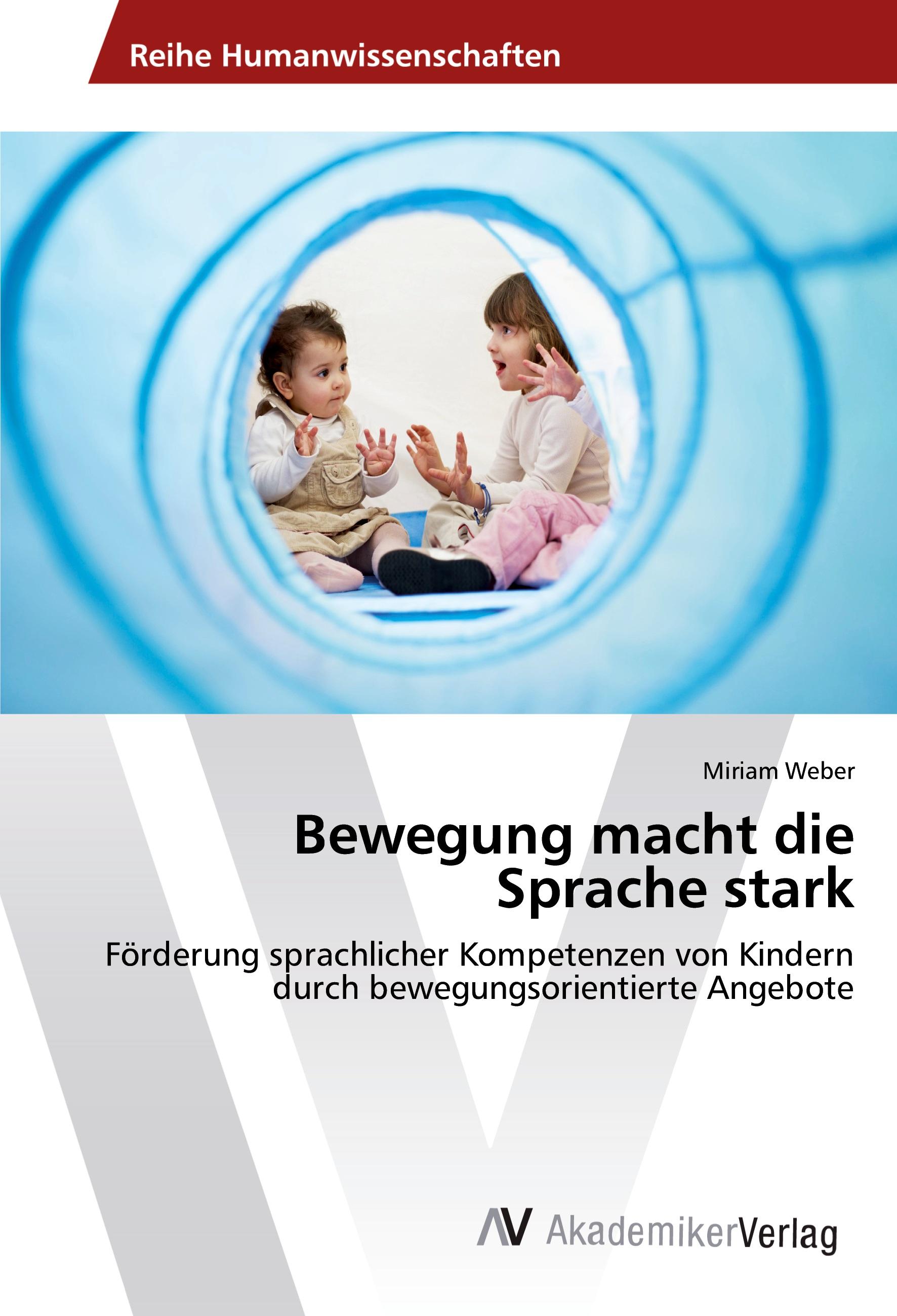 Vorderes Coverbild Bewegung macht die Sprache stark