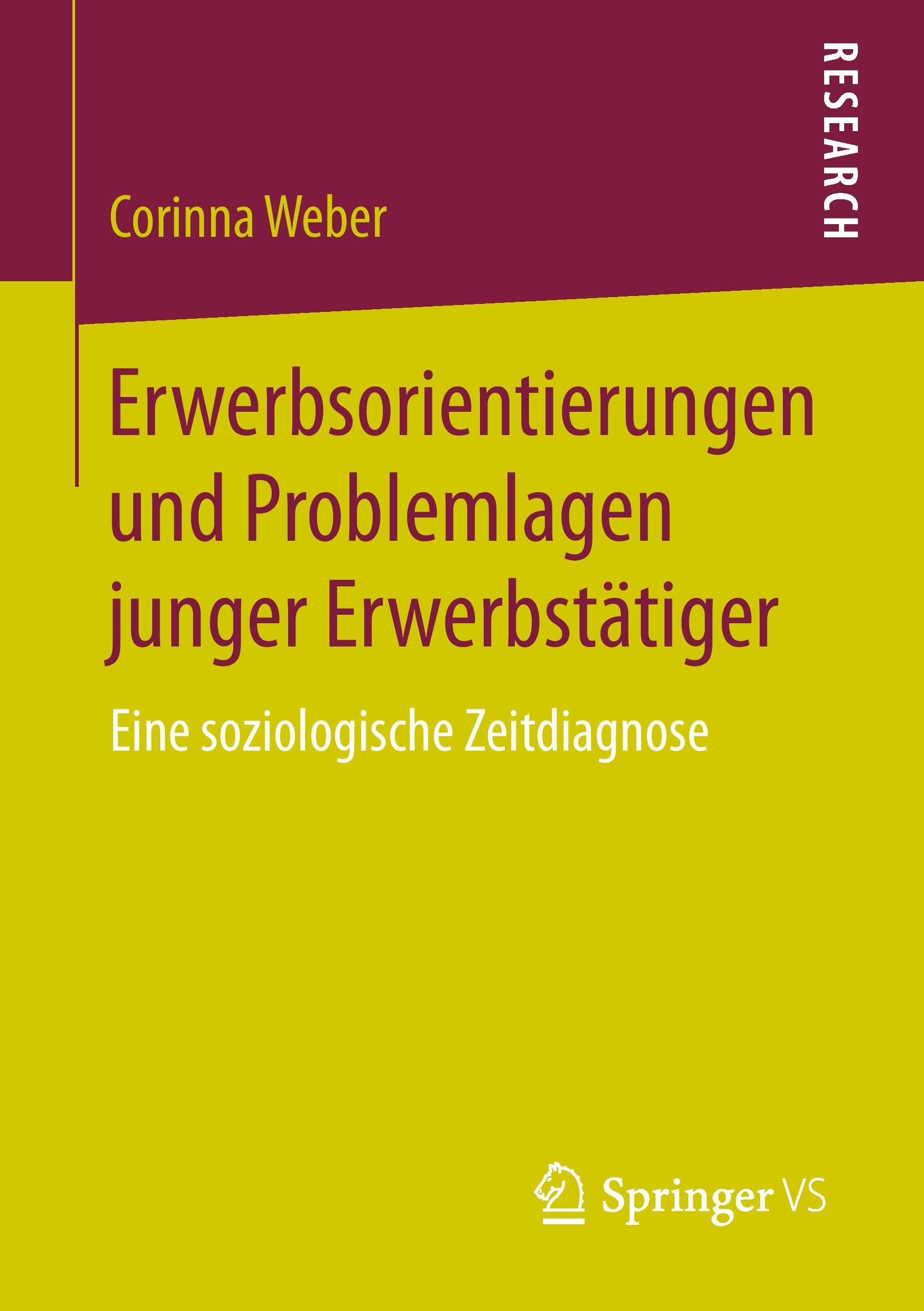 Vorderes Coverbild Erwerbsorientierungen und Problemlagen junger Erwerbstätiger