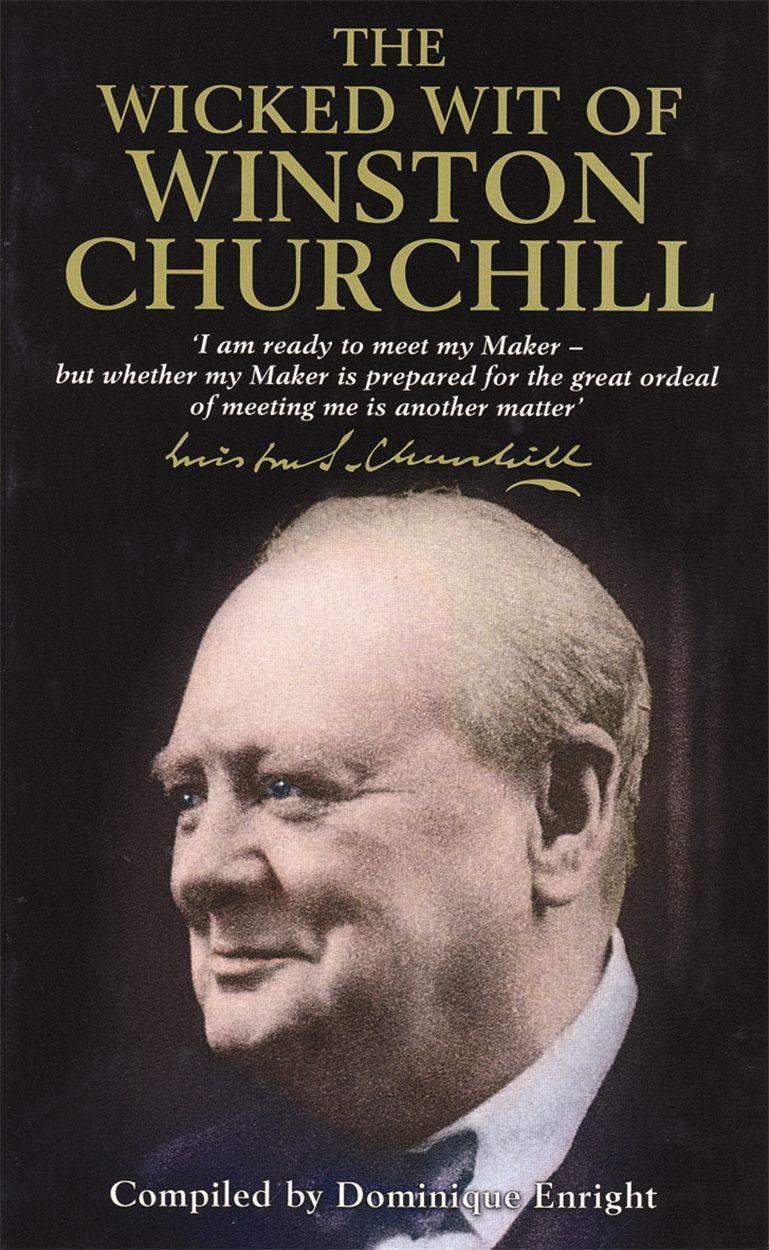Vorderes Coverbild The Wicked Wit of Winston Churchill
