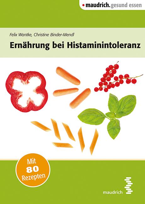 Vorderes Coverbild Ernährung bei Histaminintoleranz