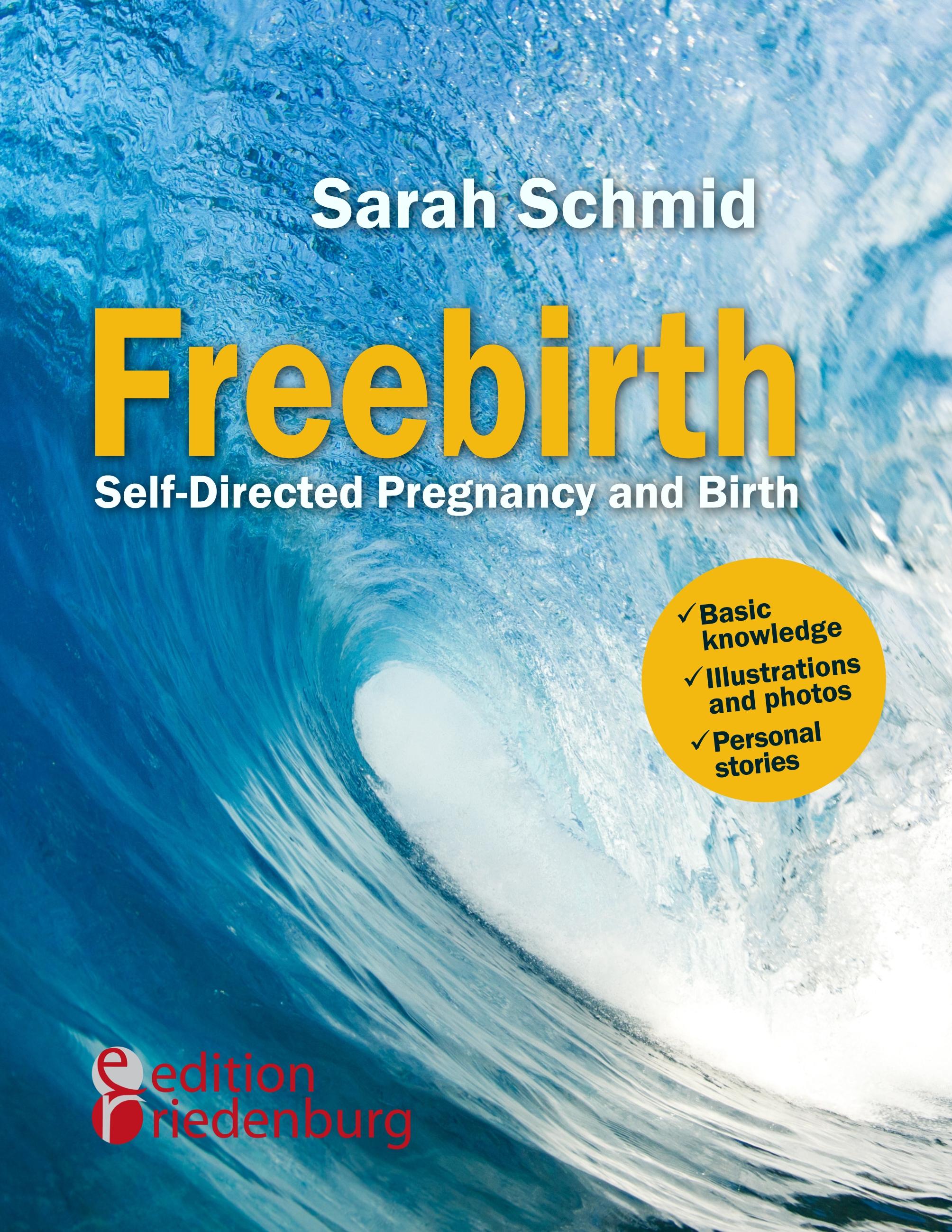 Vorderes Coverbild Freebirth - Self-Directed Pregnancy and Birth