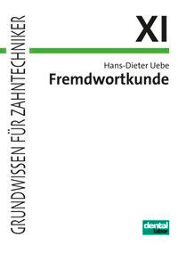 Vorderes Coverbild Fremdwortkunde für Zahntechniker-Fachklassen