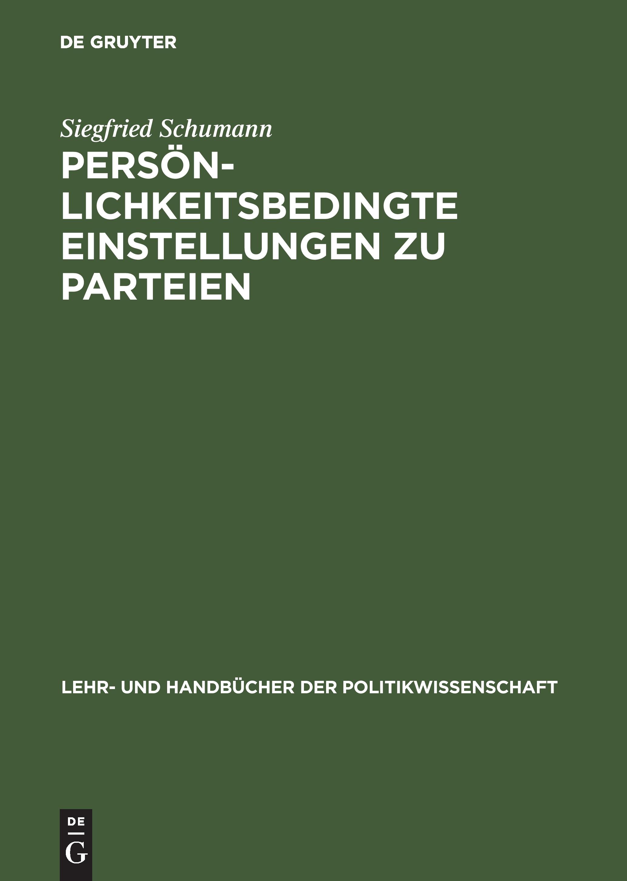 Vorderes Coverbild Persönlichkeitsbedingte Einstellungen zu Parteien