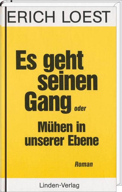 Vorderes Coverbild Es geht seinen Gang oder Mühen in unserer Ebene
