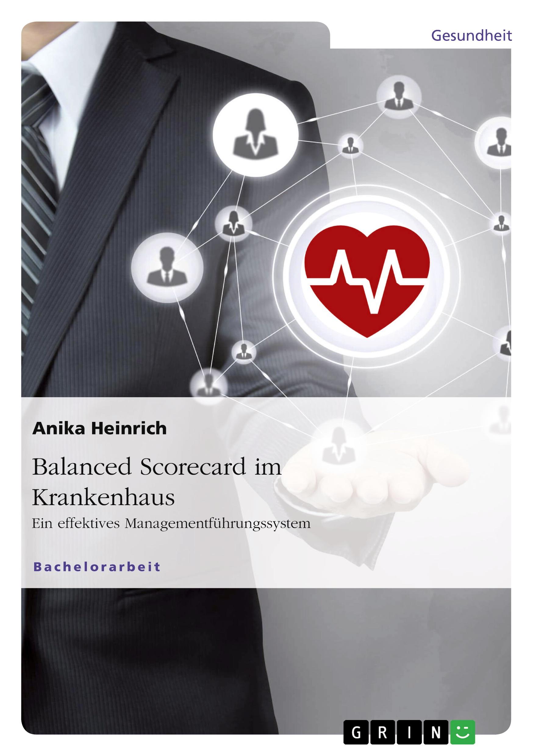 Vorderes Coverbild Balanced Scorecard im Krankenhaus. Ein effektives Managementführungssystem