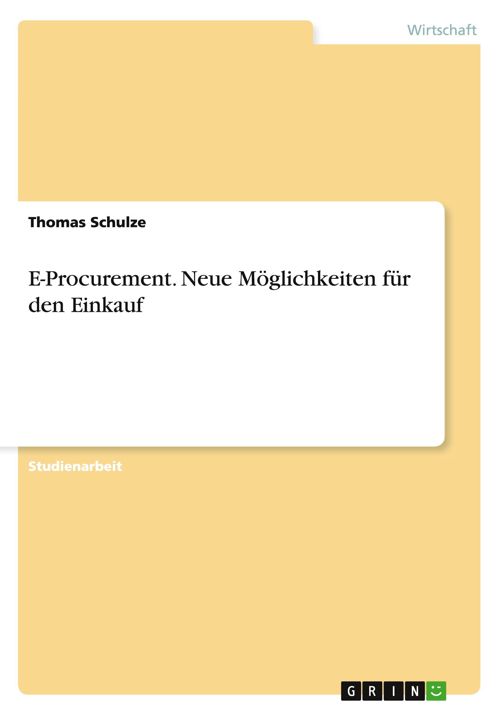 Vorderes Coverbild E-Procurement. Neue Möglichkeiten für den Einkauf
