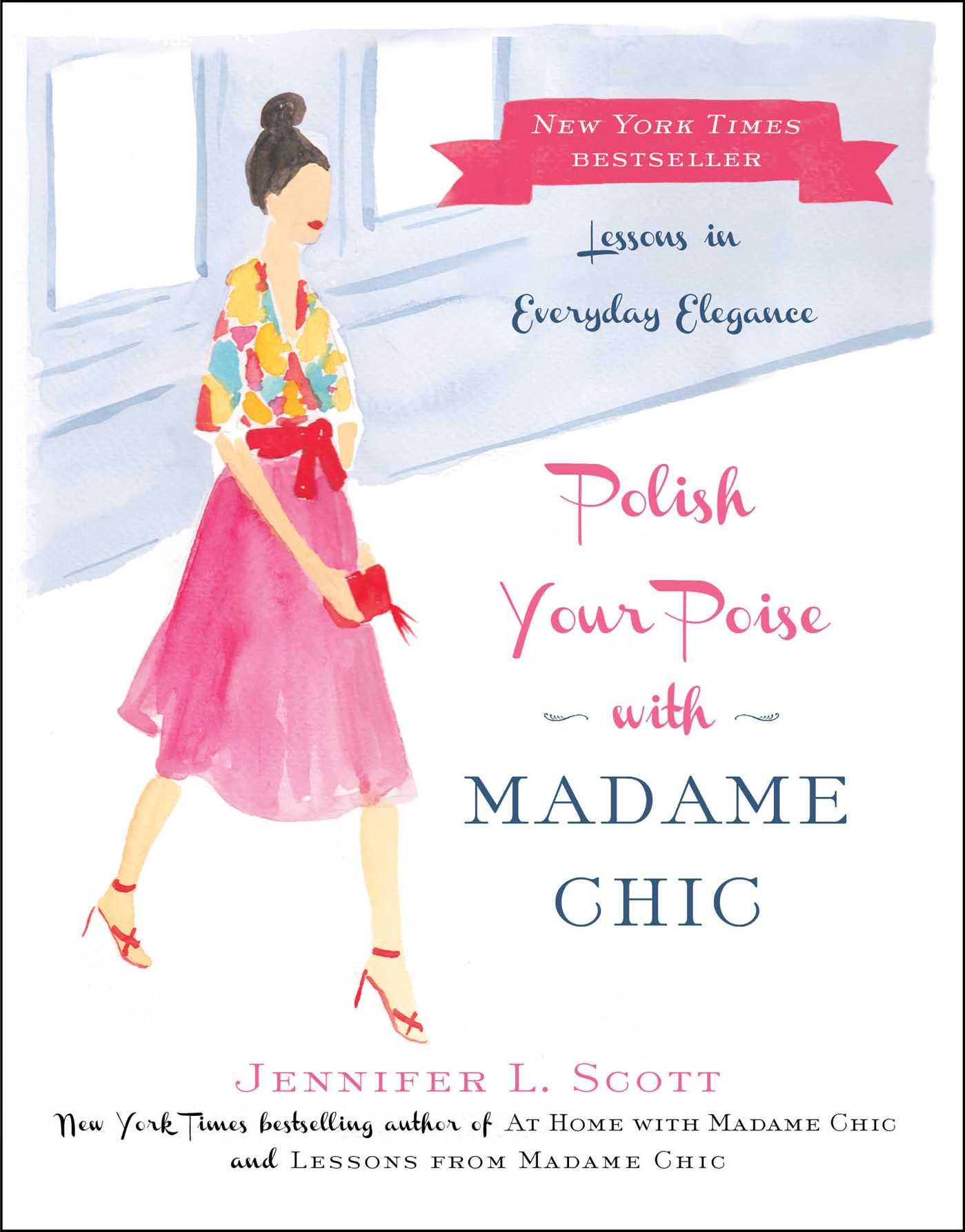 Vorderes Coverbild Polish Your Poise with Madame Chic