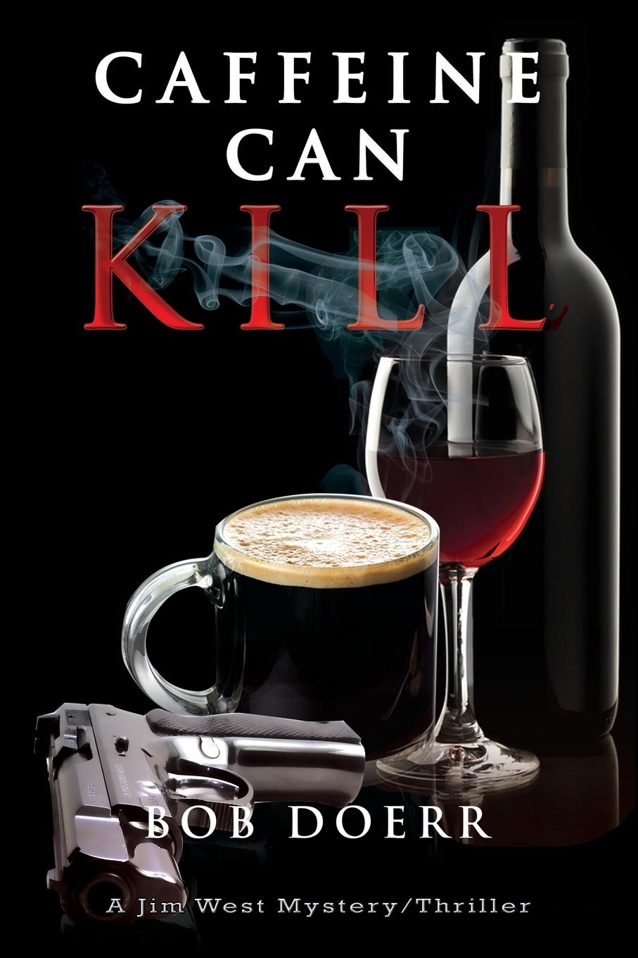Vorderes Coverbild Caffeine Can Kill