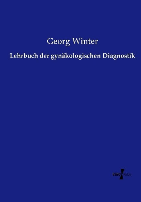 Vorderes Coverbild Lehrbuch der gynäkologischen Diagnostik
