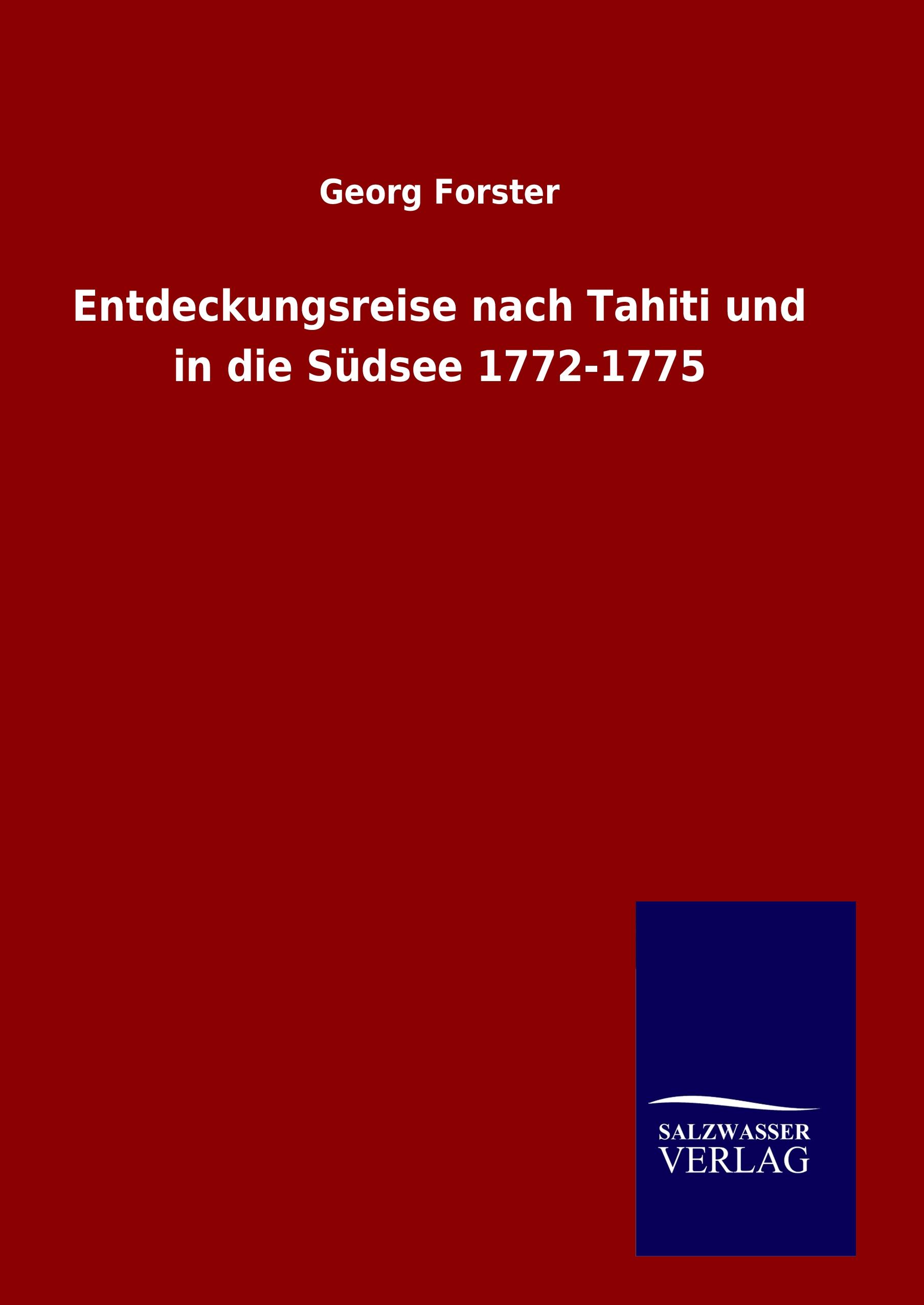 Vorderes Coverbild Entdeckungsreise nach Tahiti und in die Südsee 1772-1775