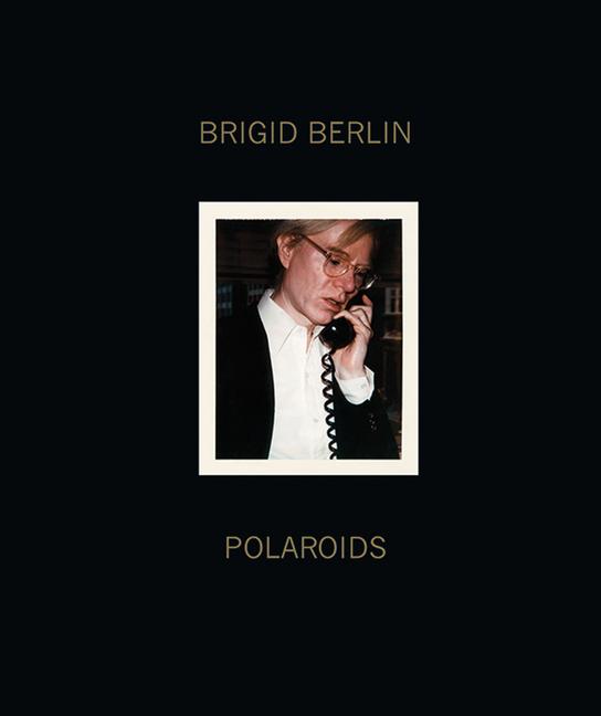 Vorderes Coverbild Brigid Berlin: Polaroids