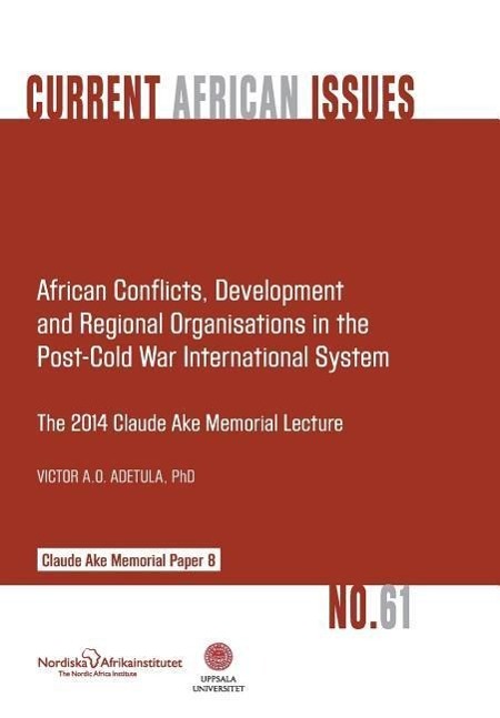 Vorderes Coverbild African Conflicts, Development, Regional Organisations in the Post-Cold War International System