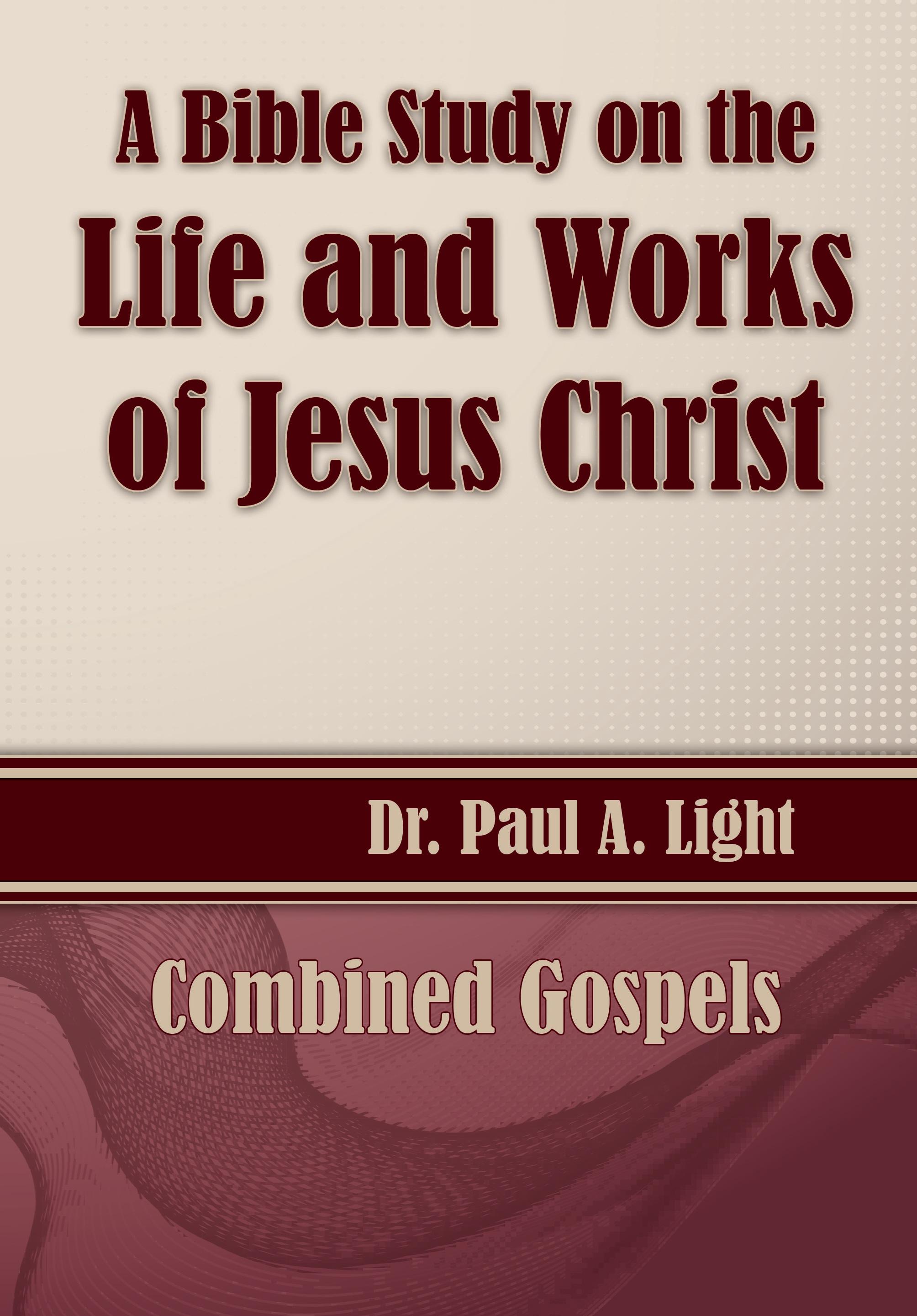 Vorderes Coverbild A Bible Study on the Life and Works of Jesus Christ