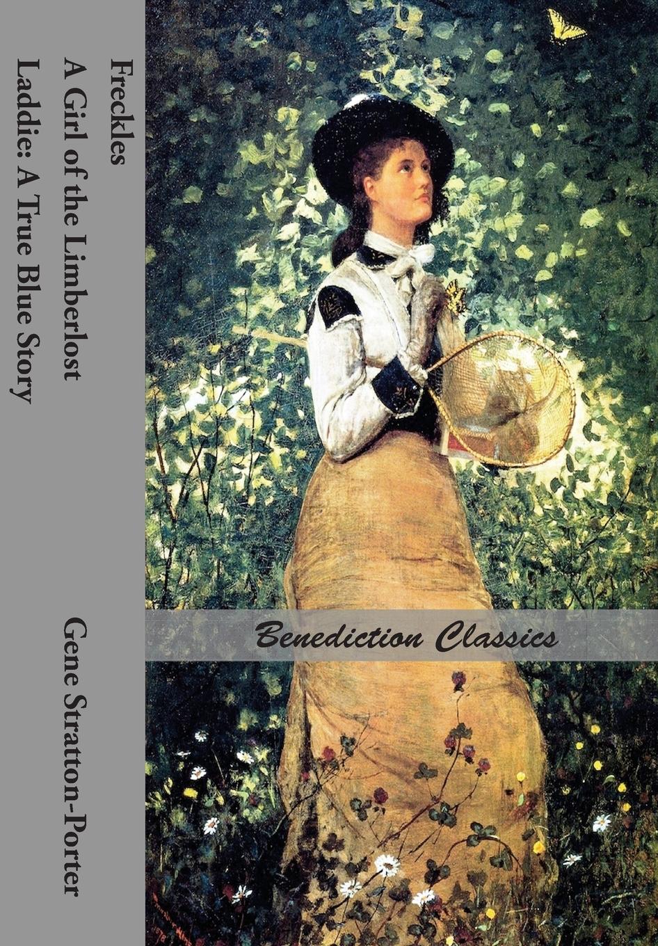 Vorderes Coverbild Freckles, A Girl of the Limberlost AND Laddie