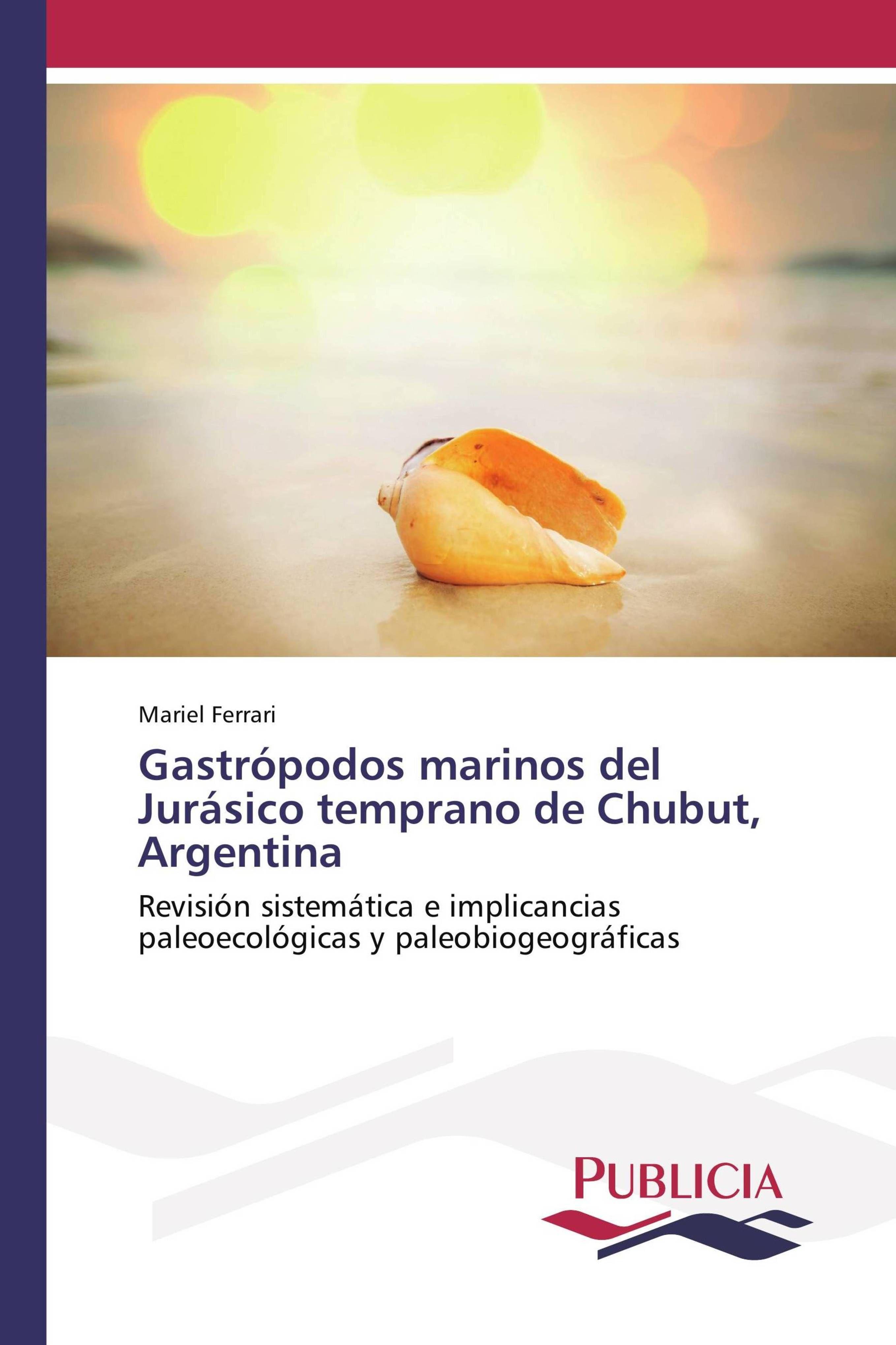 Vorderes Coverbild Gastrópodos marinos del Jurásico temprano de Chubut, Argentina