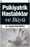 Vorderes Coverbild Psikiyatrik Hastaliklar ve Büyü