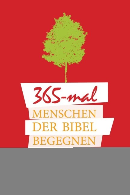 Vorderes Coverbild 365x Menschen der Bibel begegnen