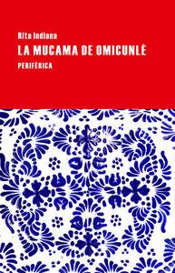 Vorderes Coverbild La mucama de Omicunlé