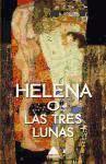 Vorderes Coverbild Helena y las tres lunas
