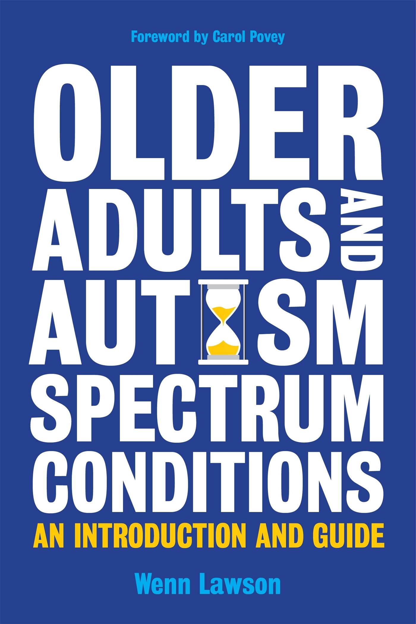 Vorderes Coverbild Older Adults and Autism Spectrum Conditions