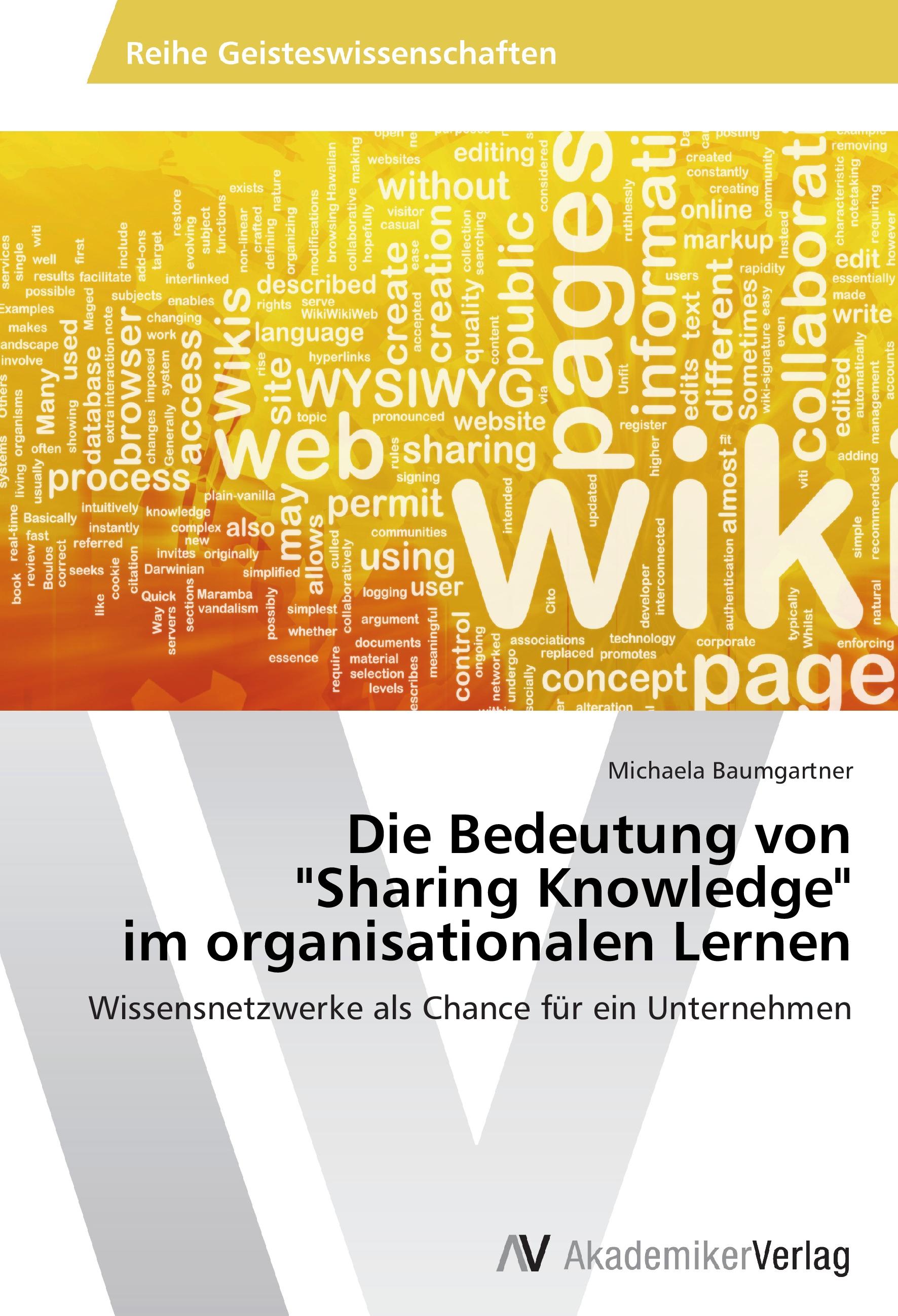Vorderes Coverbild Die Bedeutung von "Sharing Knowledge" im organisationalen Lernen
