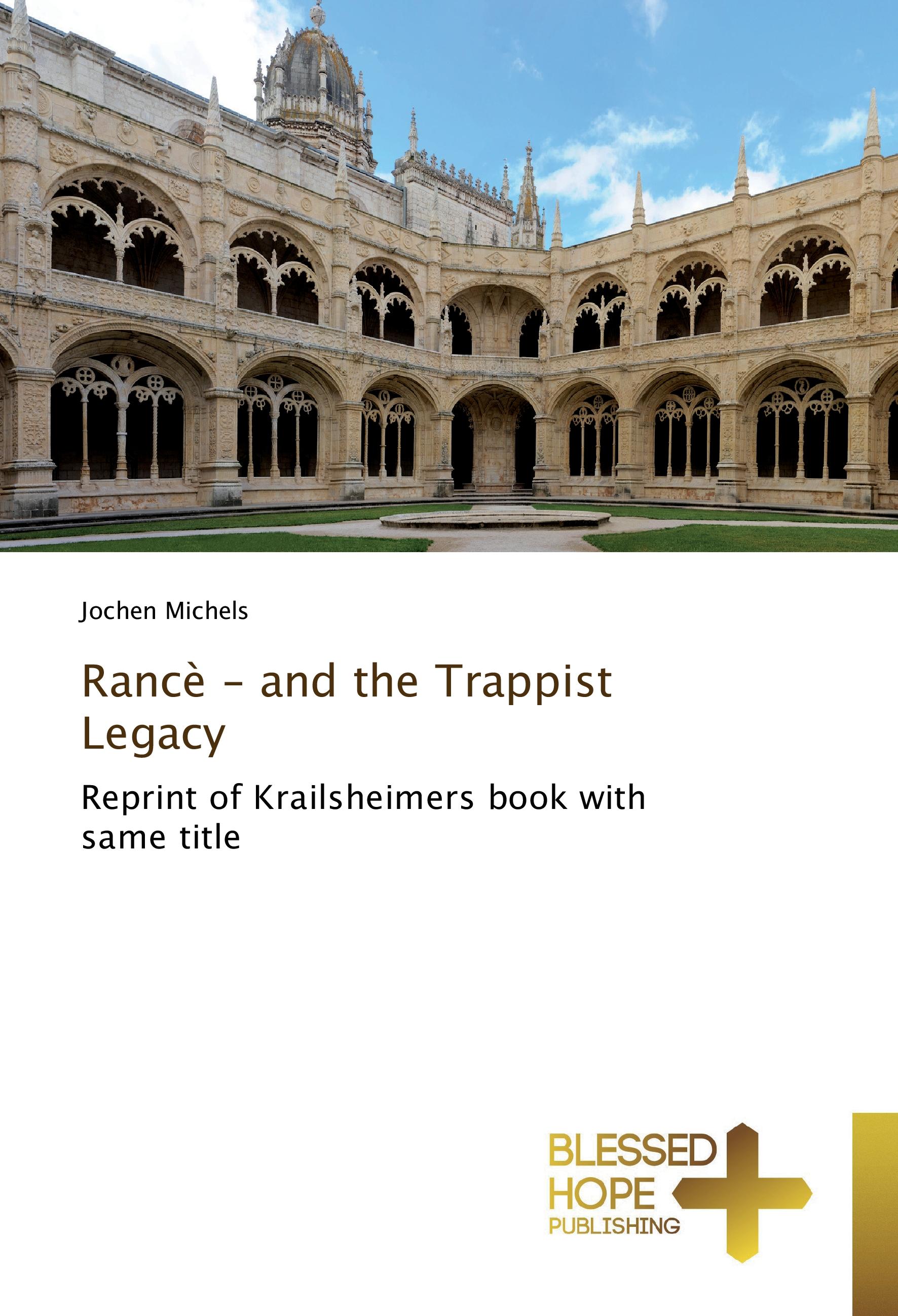 Vorderes Coverbild Rancè - and the Trappist Legacy