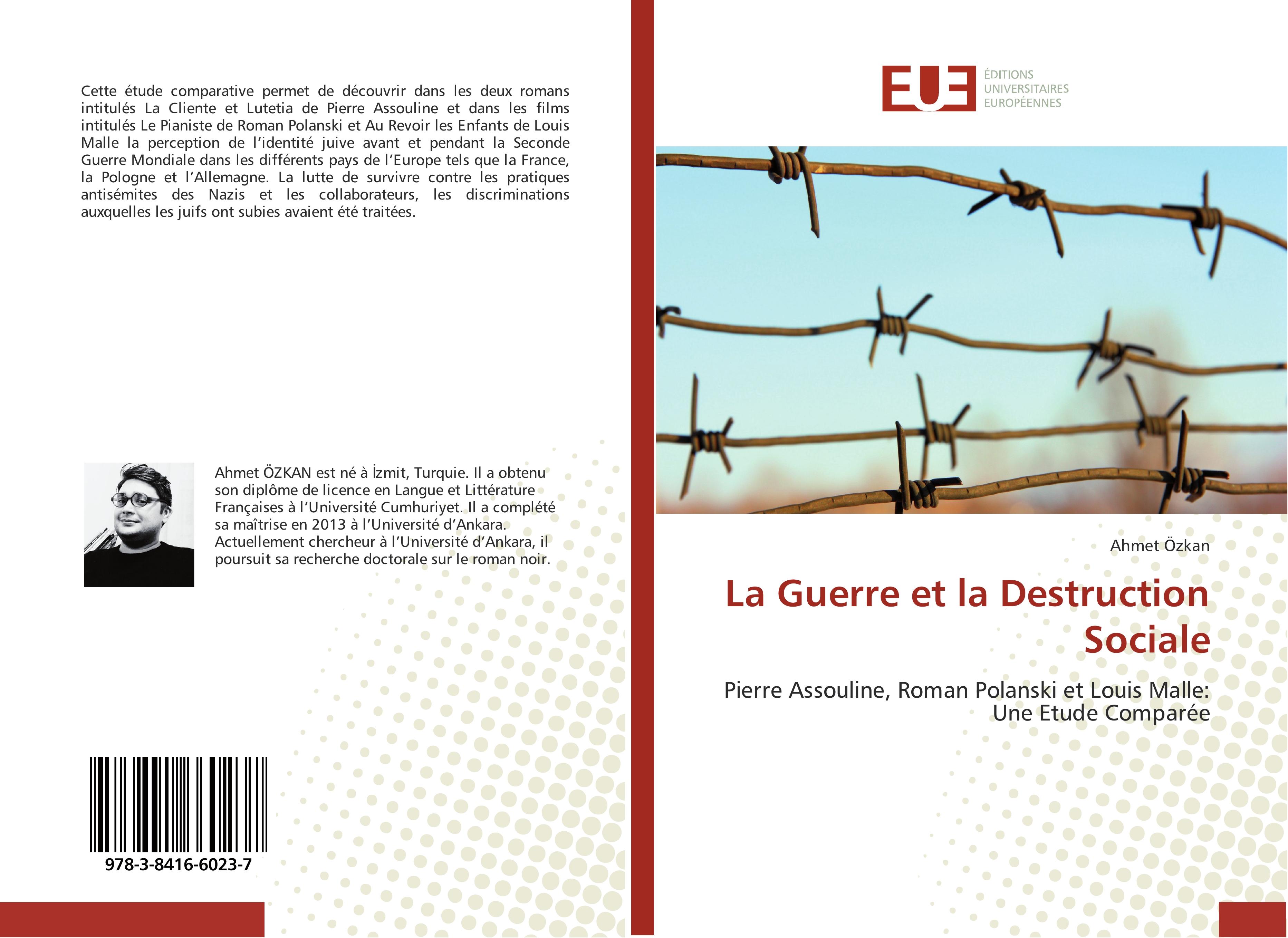 Vorderes Coverbild La Guerre et la Destruction Sociale