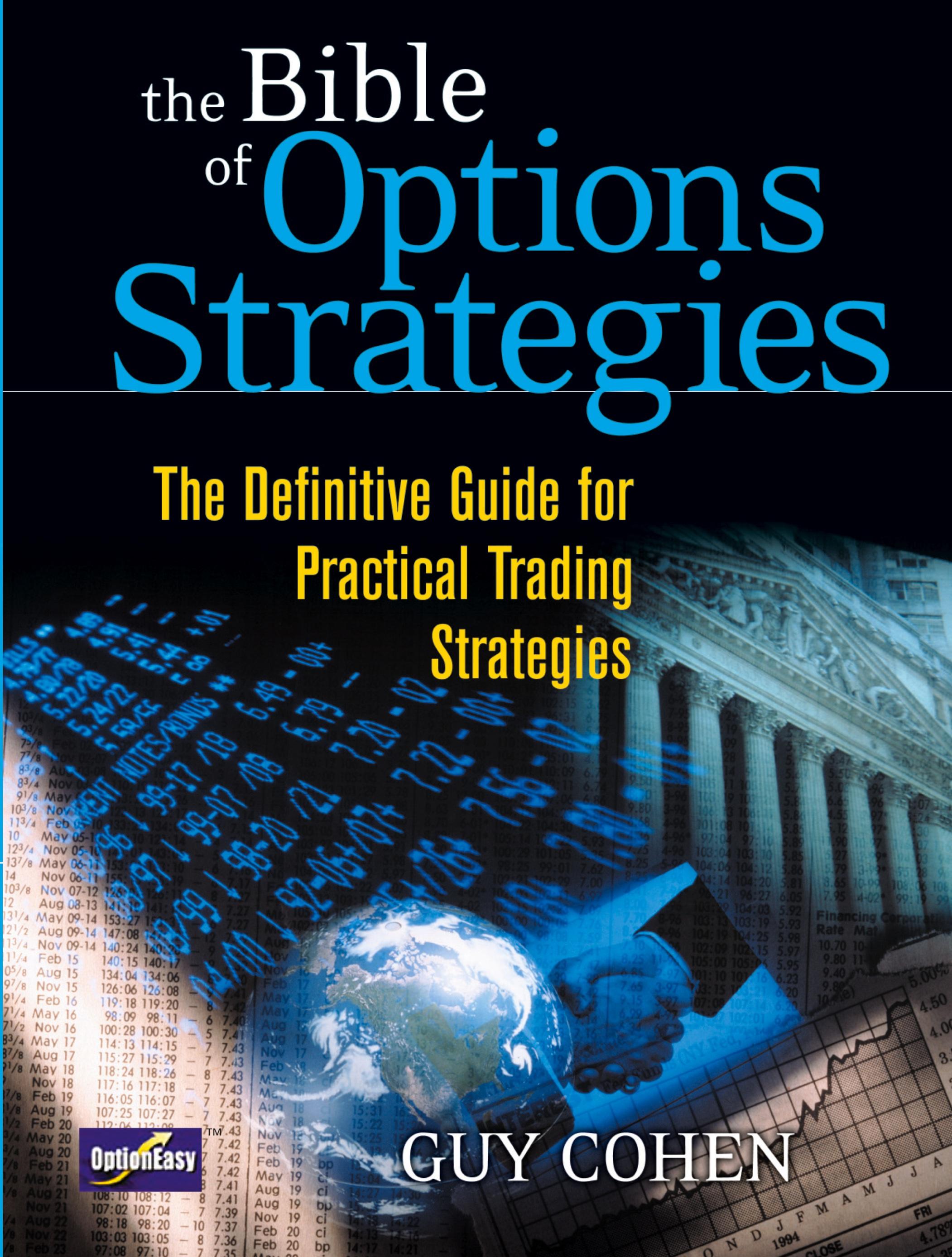 Vorderes Coverbild Bible of Options Strategies, The: The Definitive Guide for Practical Trading Strategies