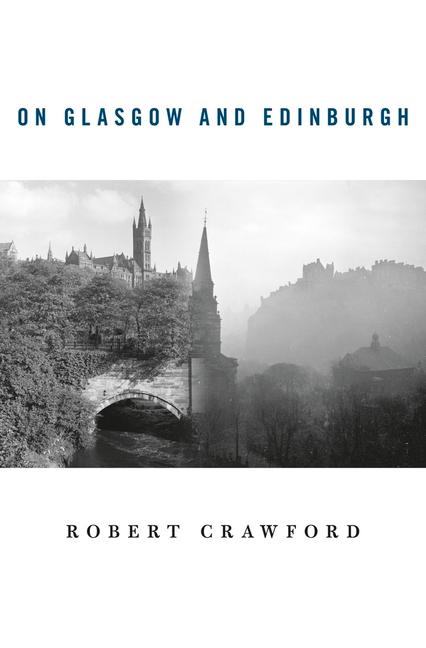 Vorderes Coverbild On Glasgow and Edinburgh