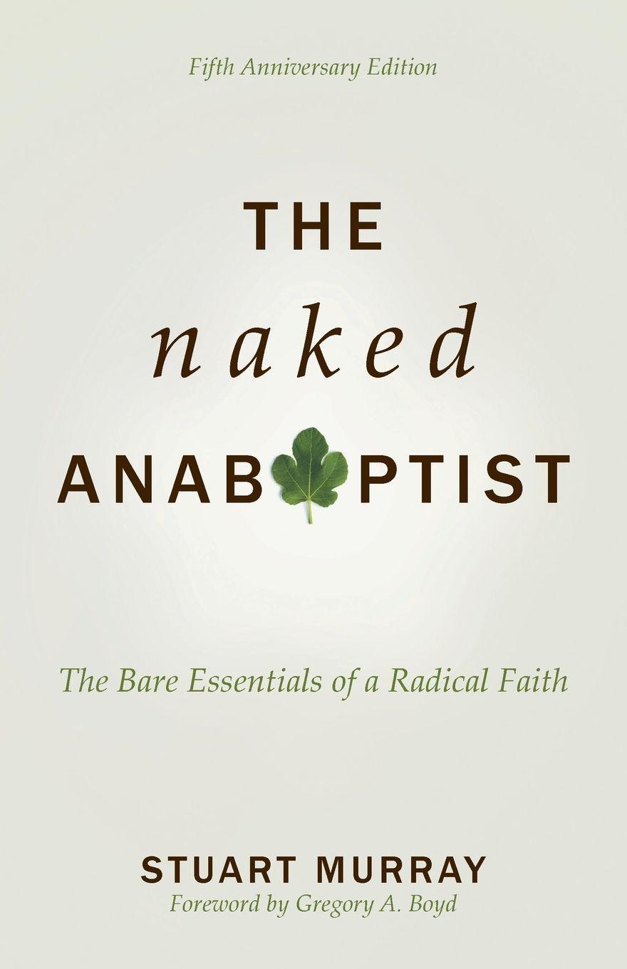 Vorderes Coverbild Naked Anabaptist