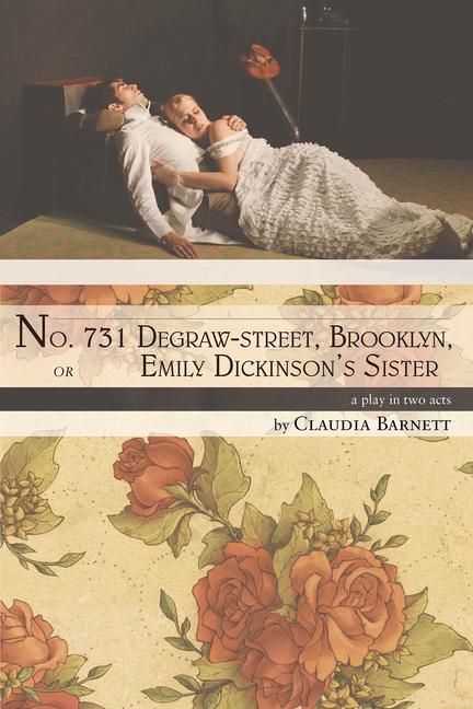 Vorderes Coverbild No. 731 Degraw-Street, Brooklyn, or Emily Dickinson's Sister