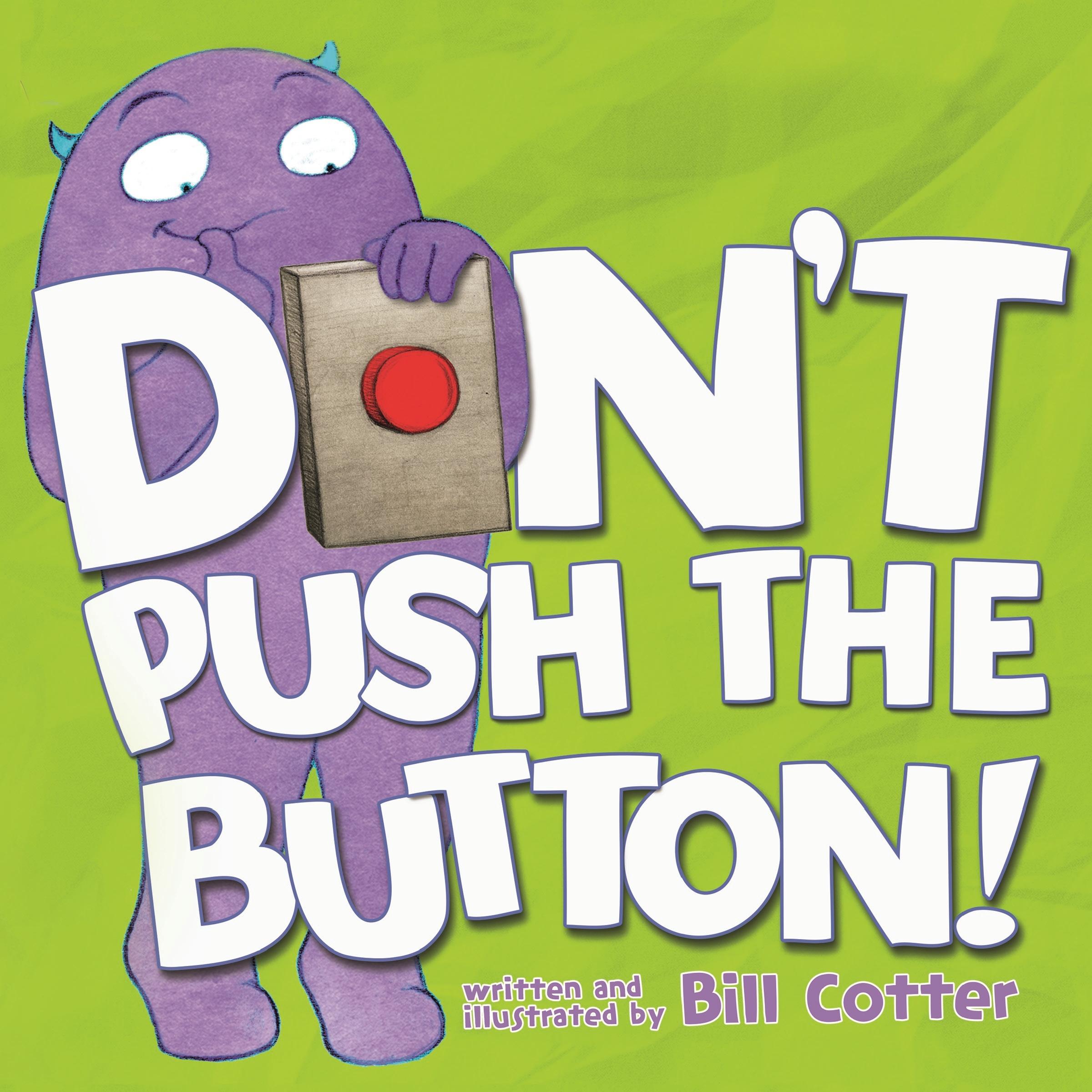 Vorderes Coverbild Don't Push the Button!