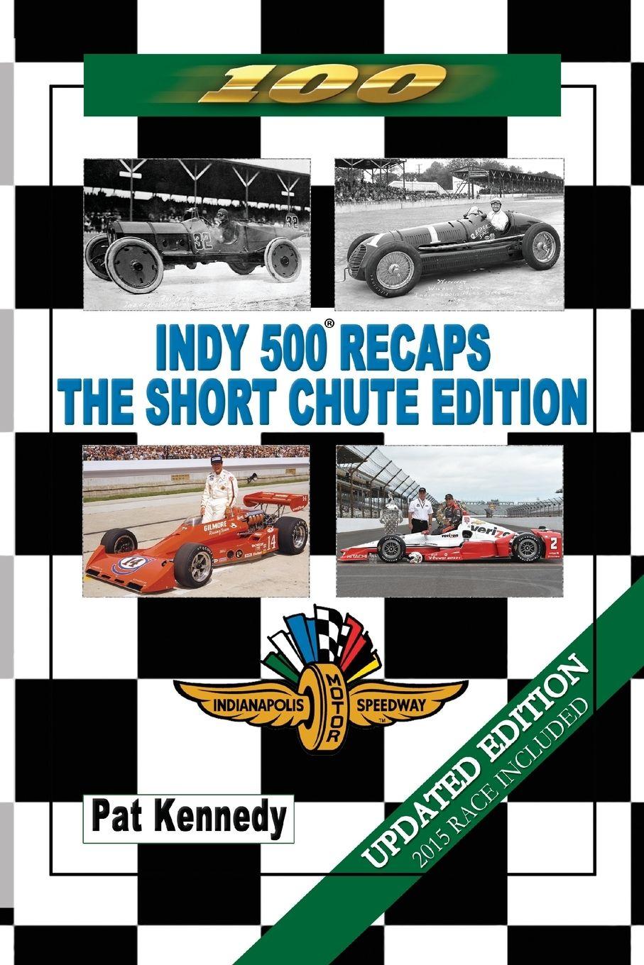 Vorderes Coverbild Indy 500 Recaps - The Short Chute Edition