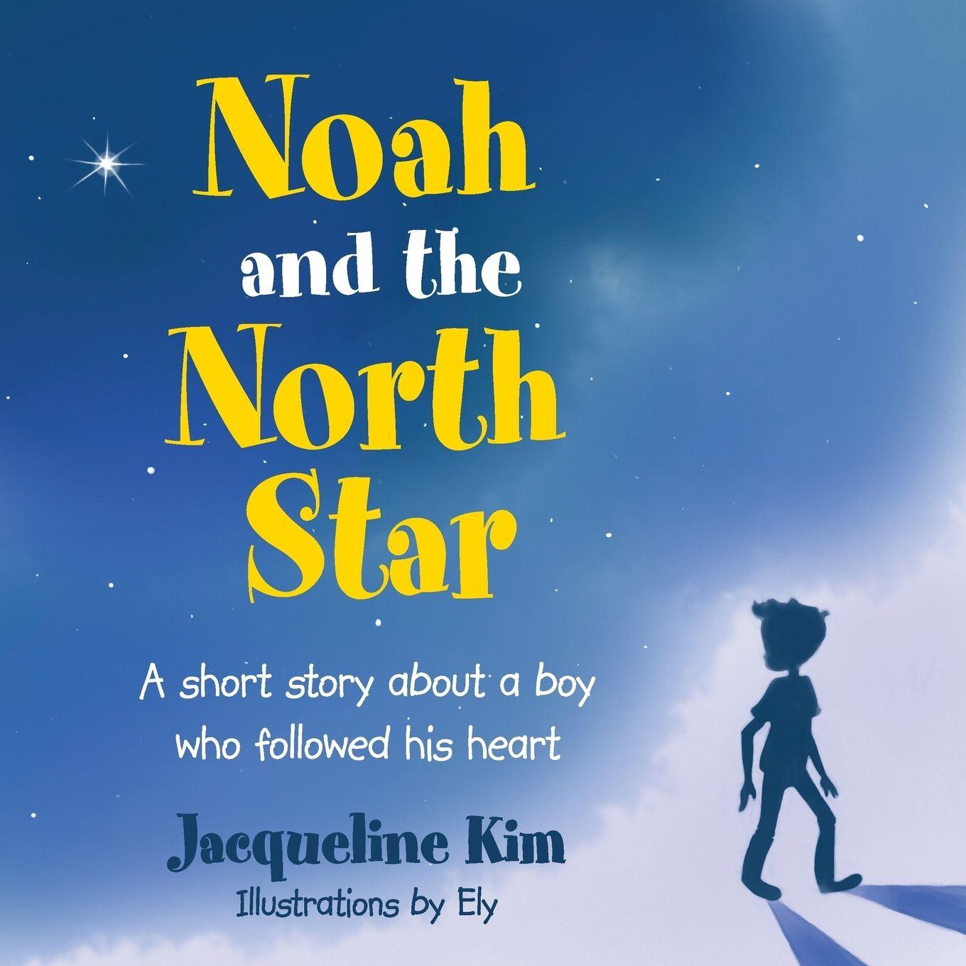 Vorderes Coverbild Noah and the North Star
