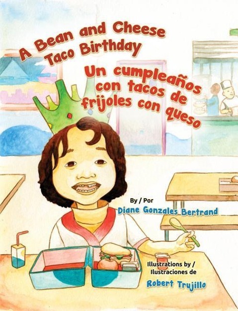 Vorderes Coverbild A Bean and Cheese Taco Birthday / Un Cumpleanos Con Tacos de Frijoles Con Queso