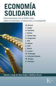 Vorderes Coverbild Economía solidaria : conversaciones con el Dalai Lama sobre el altruismo, el desarrollo y la compasión