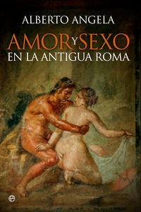 Vorderes Coverbild Amor y sexo en la Antigua Roma