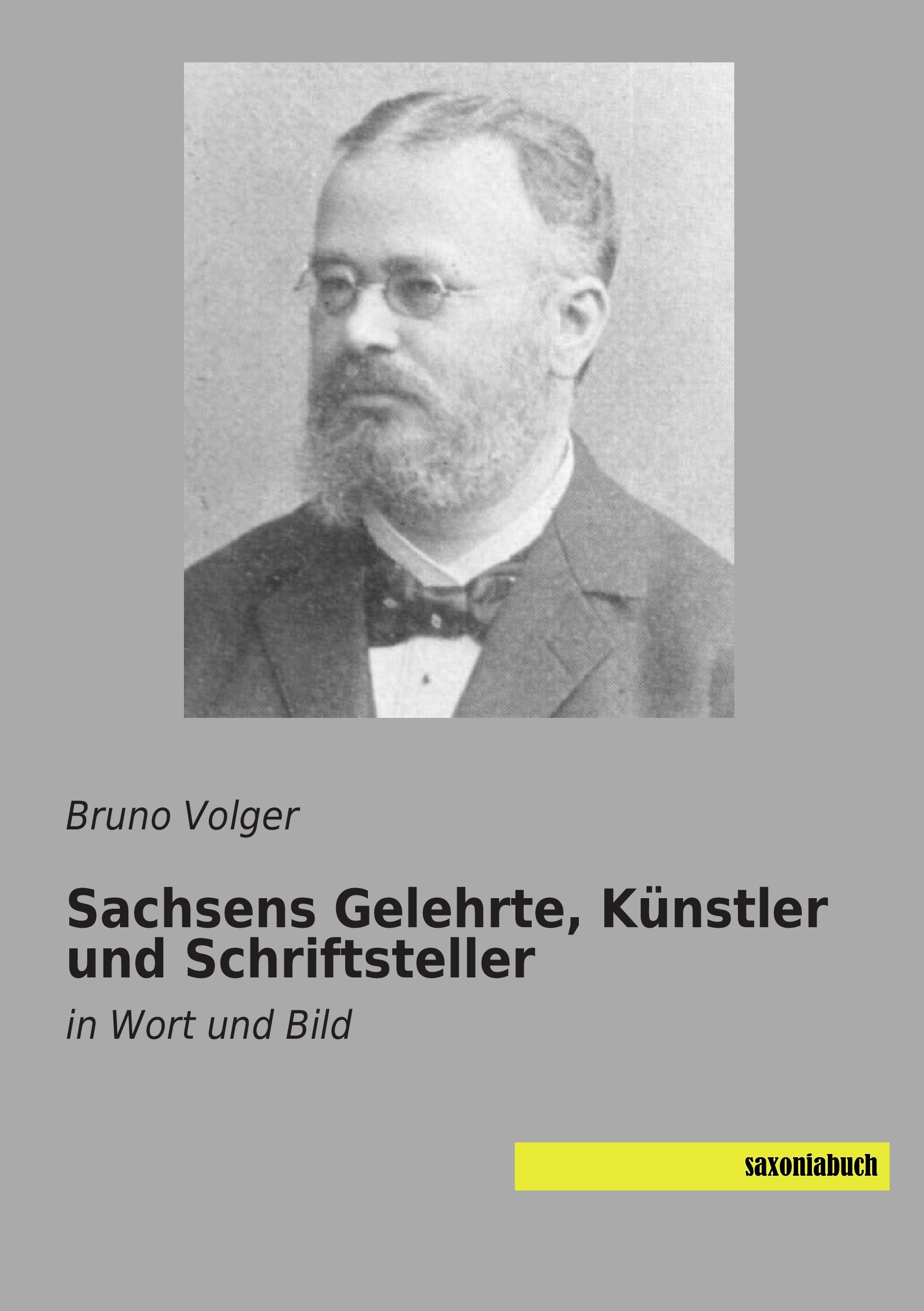 Vorderes Coverbild Sachsens Gelehrte, Künstler und Schriftsteller