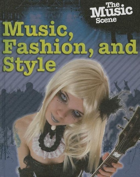 Vorderes Coverbild Music, Fashion and Style