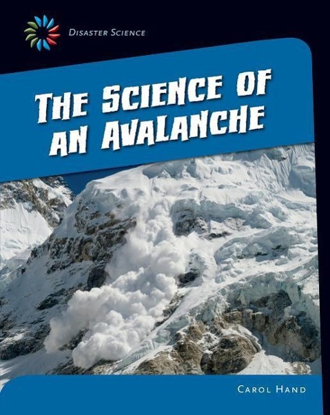 Vorderes Coverbild The Science of an Avalanche