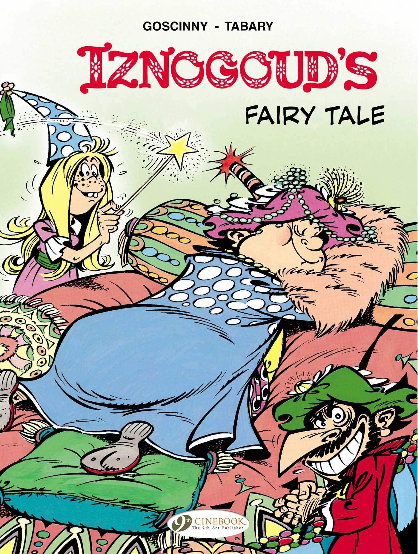 Vorderes Coverbild Iznogoud 12 - Iznougouds Fairy Tale