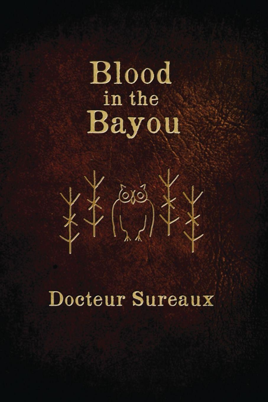 Vorderes Coverbild Blood in the Bayou