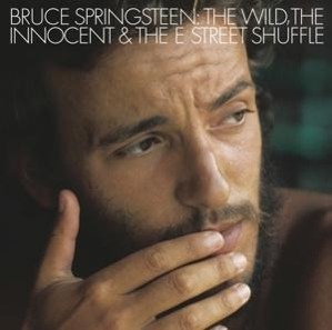 Vorderes Coverbild The Wild,The Innocent And The E Street Shuffle