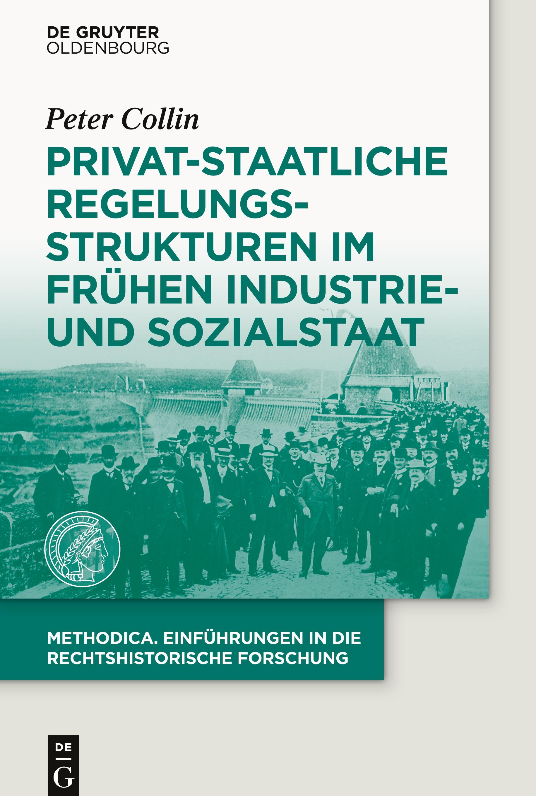 Vorderes Coverbild Privat-staatliche Regelungsstrukturen im frühen Industrie- und Sozialstaat