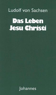 Vorderes Coverbild Das Leben Jesu Christi