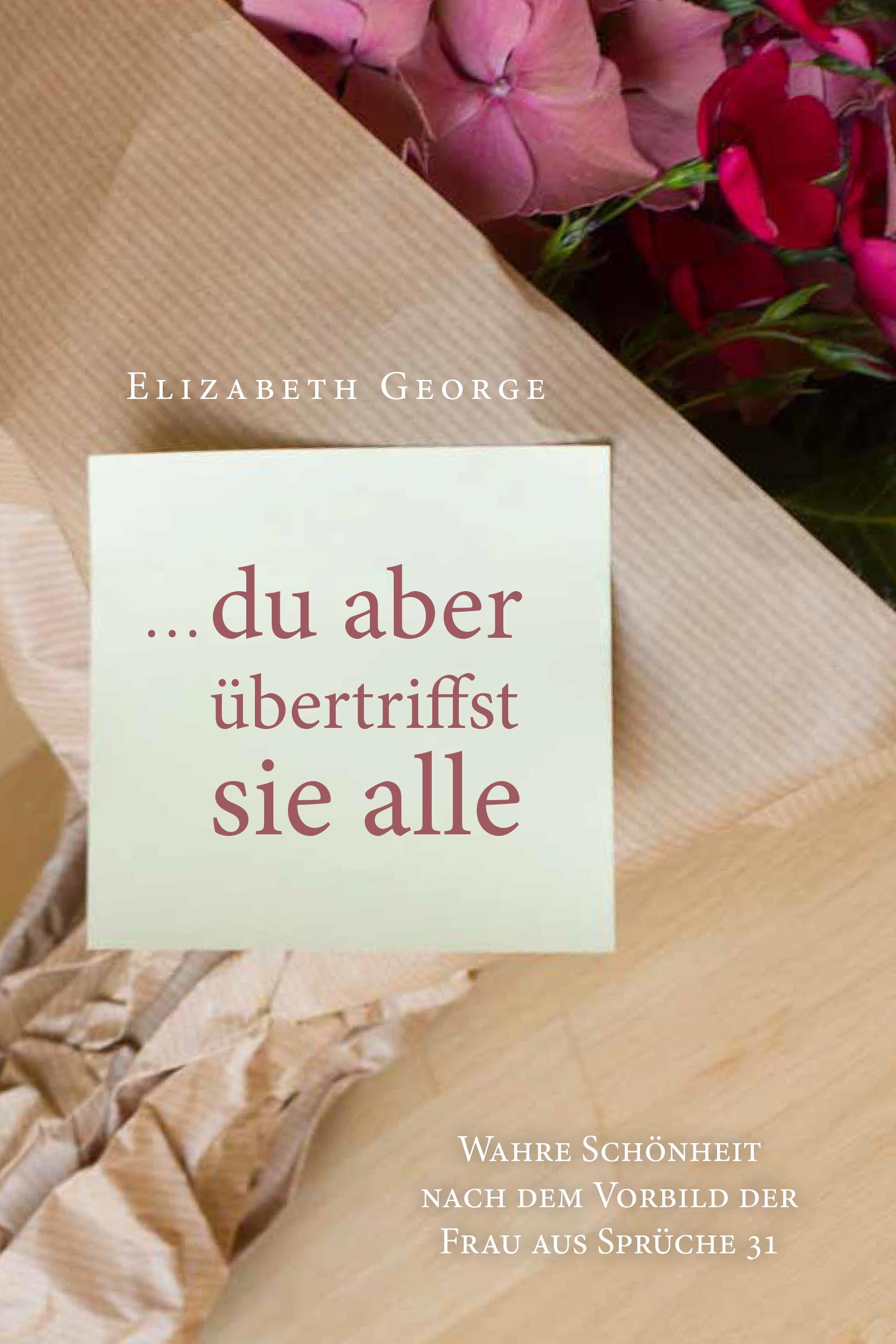 Vorderes Coverbild ... du aber übertriffst sie alle