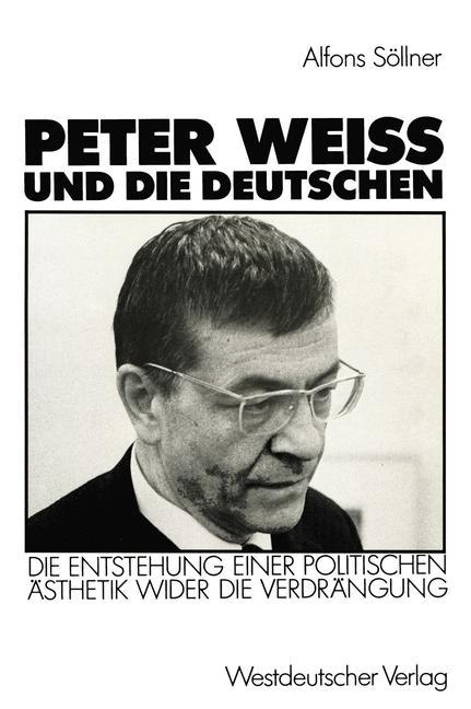 Vorderes Coverbild Peter Weiss und die Deutschen