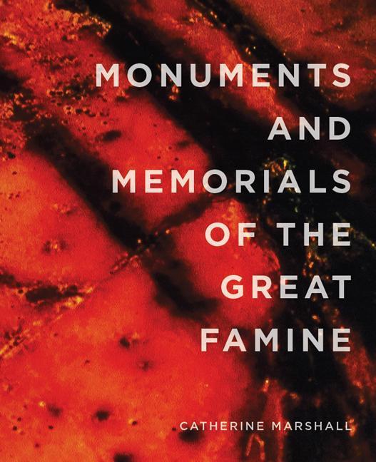 Vorderes Coverbild Monuments and Memorials of the Great Famine