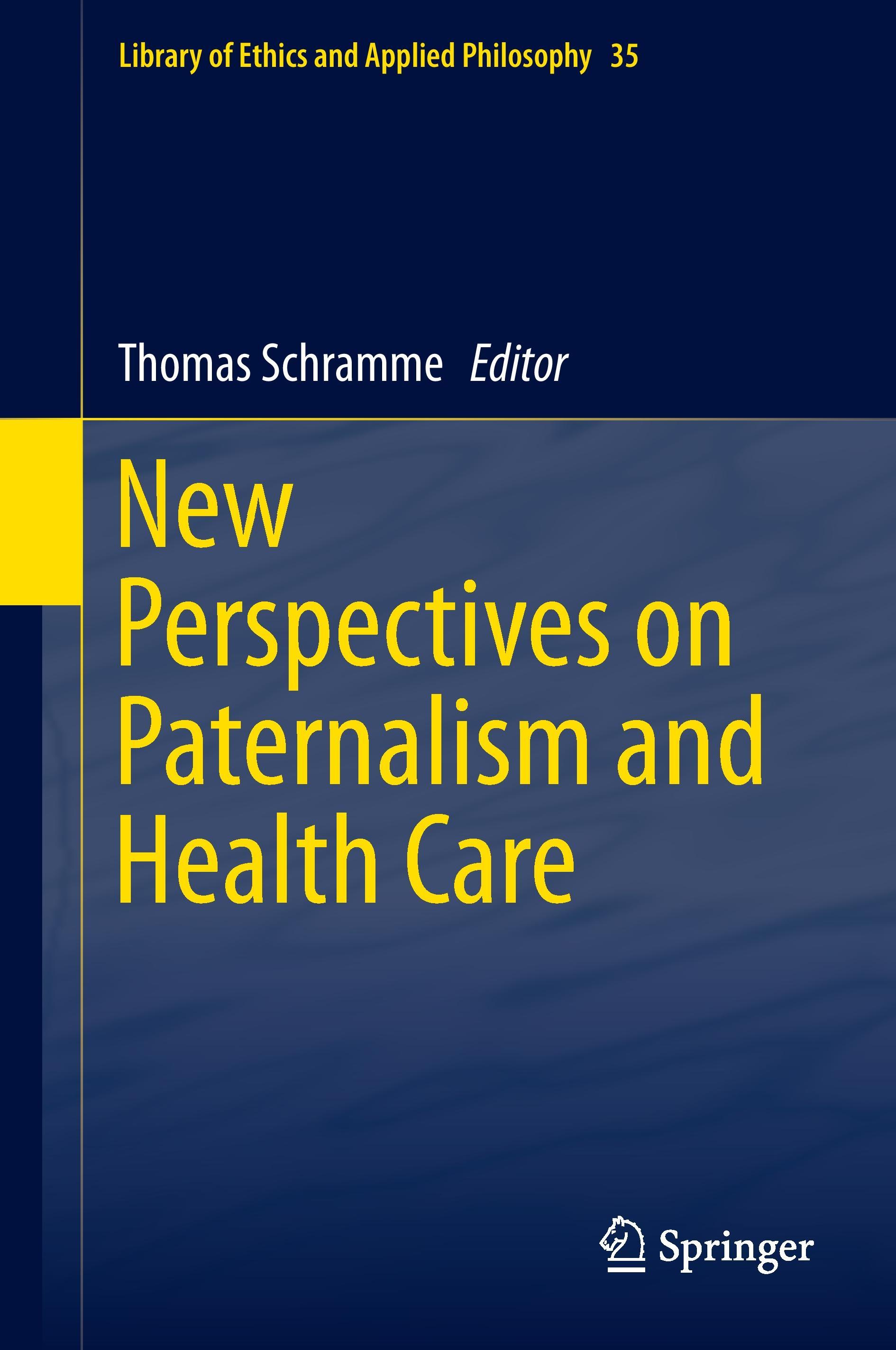 Vorderes Coverbild New Perspectives on Paternalism and Health Care