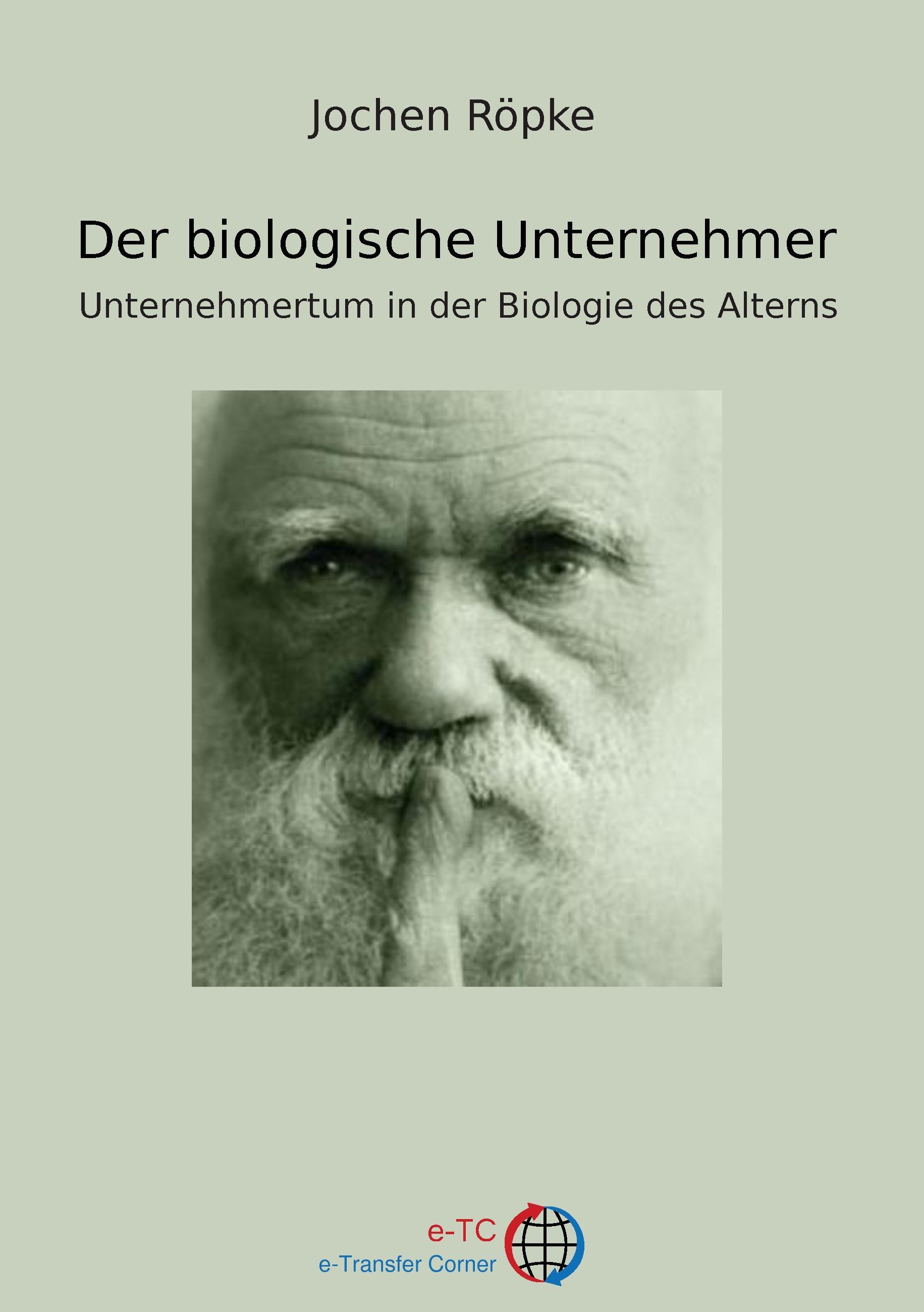 Vorderes Coverbild Der biologische Unternehmer
